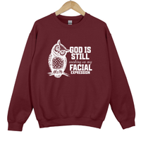 Load image into Gallery viewer, God Is Still Working On My Facial Expression - Sarcastic Faith Humor Christian Sweatshirt