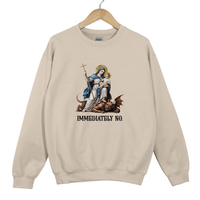 Load image into Gallery viewer, Immediately No Shirt - Christian Humor Crewneck Catholic Sweatshirt