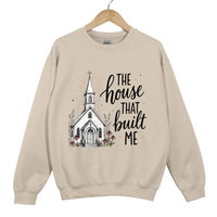 Load image into Gallery viewer, The House That Built Me Sweatshirt - Church Outfit Christian Sweatshirt